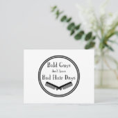 おもしろい引用文 – ハゲ男は悪い髪の日を取得しない ポストカード (スタンド正面)