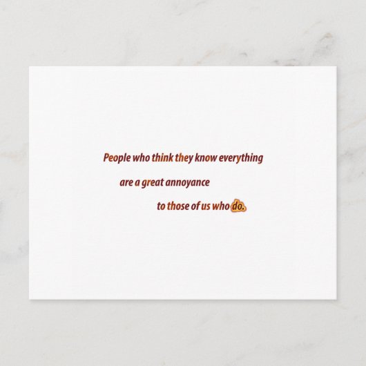 おもしろい引用文 – 彼らが知っ考えている人… ポストカード (正面)