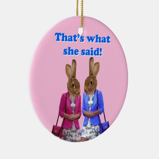 おもしろい彼女が文字を言ったことである セラミックオーナメント (右)