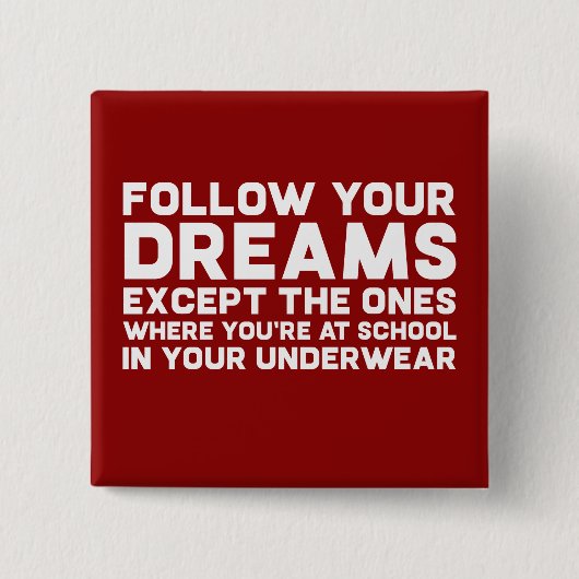 おもしろい後を追夢のことわざやる気を起こさせる冗談 缶バッジ (正面)