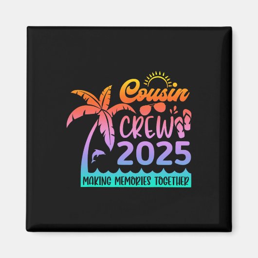 おもしろい従姉妹クルー2025夏グループMaking Memorie マグネット (正面)