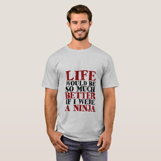 おもしろい忍者Tシャツの方がずっといいだろう Tシャツ (正面フル)