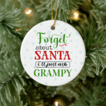 おもしろい忘れSanta GRAMPY Christmas Ornament セラミックオーナメント<br><div class="desc">忘れサンタについてGRAMPY頼 Christmas Ornamentは長年にわたり宝物を持つギフト来だ。!</div>