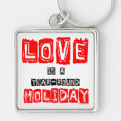おもしろい愛は一年を通じた休日である キーホルダー (正面)