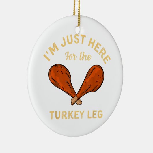 おもしろい感謝祭の食べ物タークのためにここにいる セラミックオーナメント (右)