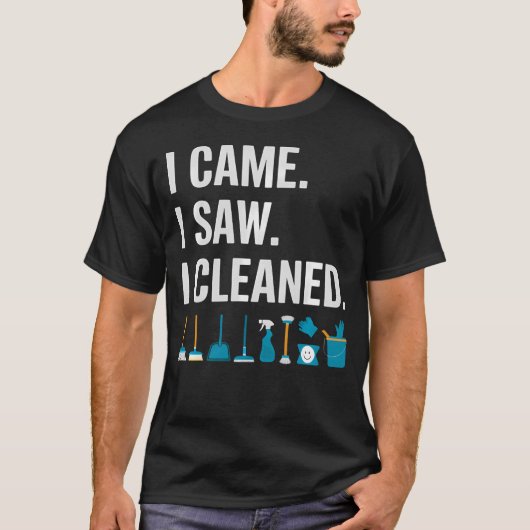おもしろい掃除クルー 来た 見た 埃とり掃除 Tシャツ (正面)