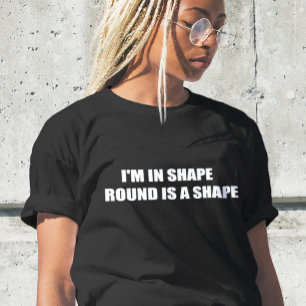 おもしろい文字、私は形の丸い形をしている Tシャツ