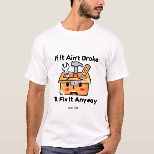 おもしろい日曜大工の工具箱 お父さんのジョーク 名前入り Tシャツ (正面)