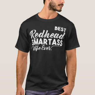 おもしろい最高のレッドヘッドスマートアス妻 Tシャツ