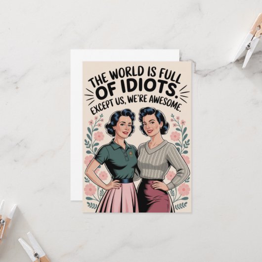 おもしろい最高の友の気にユーモア女性誕生日 カード (正面/裏面インサイチュ)