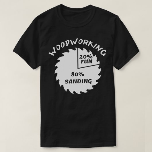 おもしろい木工作業1 Tシャツ (デザイン正面)