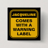 おもしろい来ラベ警告ル付きパーソナライズされた黄 缶バッジ (正面)