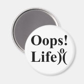 おもしろい楽しむ命。オップを表示しない! マグネット (正面/裏面)