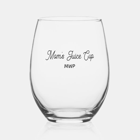 おもしろい母のジュース杯モノグラム任意のカスタム文字 ステムなしワイングラス (正面)