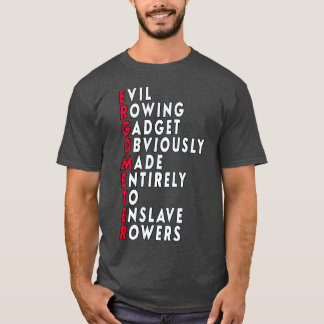 おもしろい漕ぎエルゴメータ引用文クラシックTシャツ Tシャツ