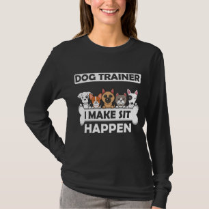 おもしろい犬のトレーナーが子犬の教育を受ける Tシャツ