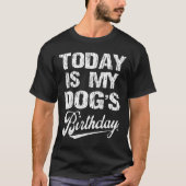おもしろい犬の誕生日の犬の誕生日の子犬ユーモア Tシャツ (正面)