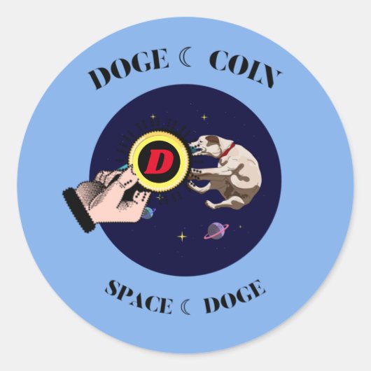 おもしろい犬は宇宙でドギーコーインを捕獲する ラウンドシール (正面)