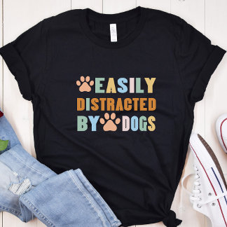 おもしろい犬は簡単に気を散らす暗い Tシャツ