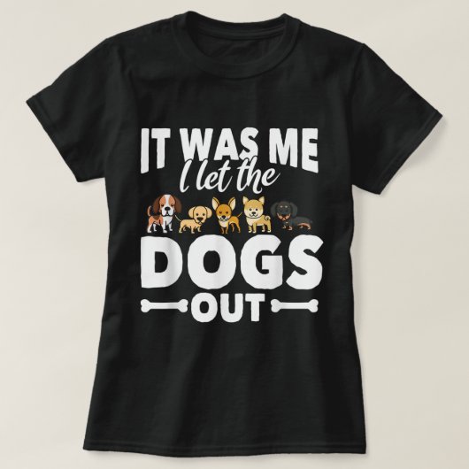 おもしろい犬ギフトポーチ犬のオーナー私は犬を出した Tシャツ (デザイン正面)