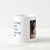 おもしろい犬ママ引用文写真 コーヒーマグカップ (中央)