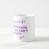 おもしろい犬引用文フランスの：ブルドッグとポテトチップス コーヒーマグカップ (中央)