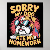 おもしろい犬愛食べ者私の宿題皮肉引用文K ポスター (正面)
