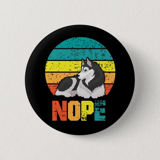 おもしろい犬頑固なほこりの怠惰な子犬 缶バッジ (正面)