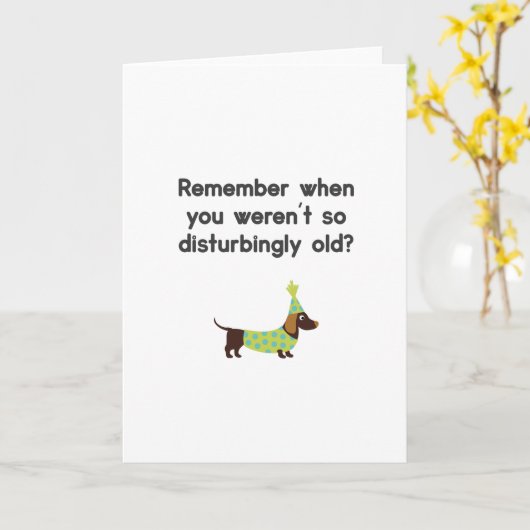 おもしろい犬、あなたが古くなかった時を思い出しなさい カード (黄色い花)
