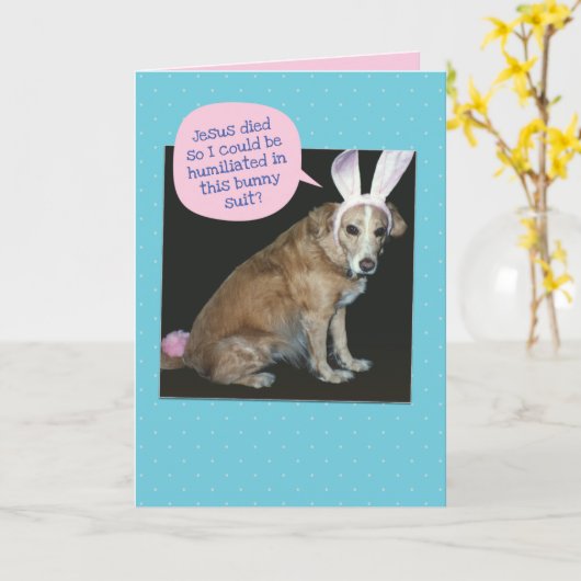 おもしろい犬 – イエスが死んだので、犬はイースターバニーになることができる カード (黄色い花)