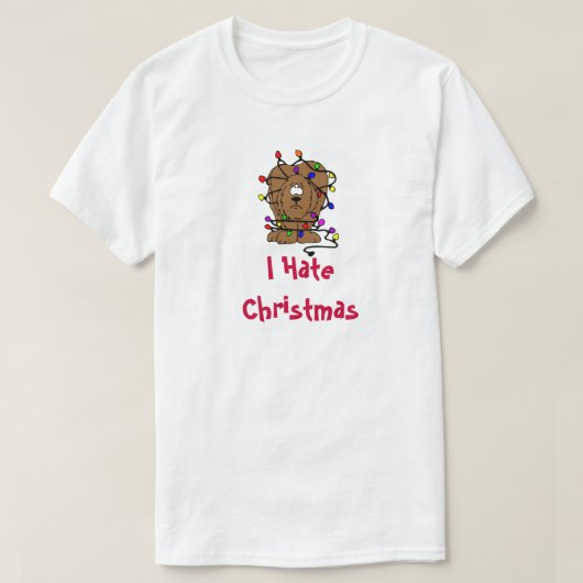 おもしろい犬Iはクリスマスホリデーズライトを嫌い Tシャツ (デザイン正面)