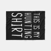 おもしろい狩りこれは私の狩り フリースブランケット (正面(横))