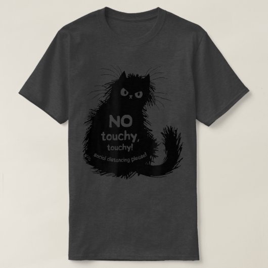 おもしろい猫好き黒猫Noタッチ Tシャツ (デザイン正面)