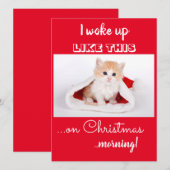 おもしろい猫 私はこんな風に目覚めた クリスマスの休暇中 シーズンカード (正面/裏面)