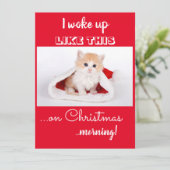 おもしろい猫 私はこんな風に目覚めた クリスマスの休暇中 シーズンカード (スタンド正面)