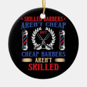 おもしろい理容師美容師美容師誇りを持った セラミックオーナメント (正面)