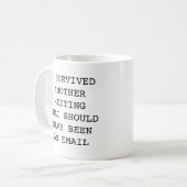 おもしろい生き延び別の会議 コーヒーマグカップ (正面左)