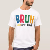 おもしろい生徒と教師のTシャツ、学校に戻るため Tシャツ (正面)