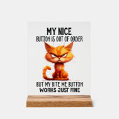 おもしろい皮肉な猫の素敵なボタンワードアート アクリルサイン (正面)