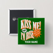 おもしろい私によってがアイルランド語である私に接吻して下さい 缶バッジ (正面&裏面)