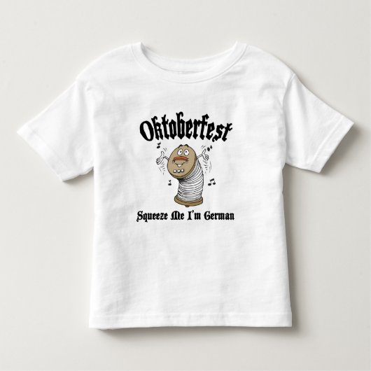 おもしろい私によってがドイツのオクトーバーフェストである私を絞って下さい トドラーTシャツ (正面)