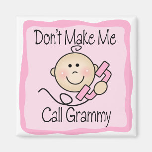 おもしろい私に呼出しGrammyをしないで下さい マグネット