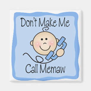 おもしろい私に呼出しMemawをしないで下さい マグネット