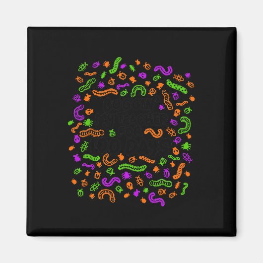 おもしろい私の先生を100日の学校のスタッド マグネット (正面)