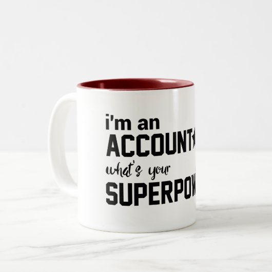 おもしろい私はあなたの超出力はである何会計士です ツートーンマグカップ (正面左)