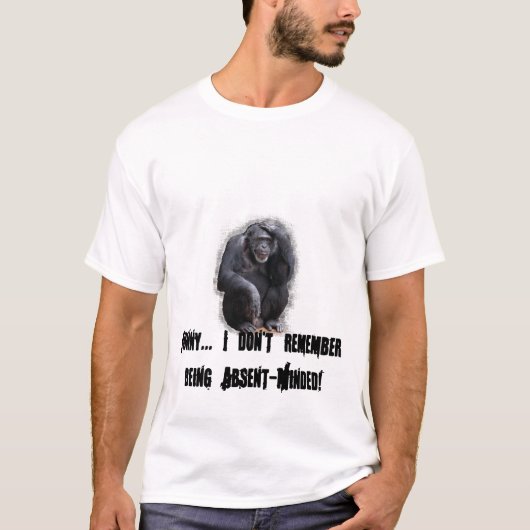 おもしろい私はうわの空であることを覚えていません Tシャツ (正面)