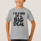 おもしろい私はちょっと大事の子供のワイシャツです Tシャツ (正面)