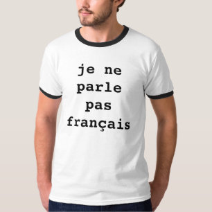"おもしろい私はフランスのな" Tシャツを話しません Tシャツ