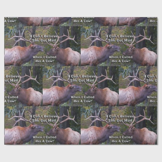 おもしろい私は彼女が冗談オオシカの腹を立てたこと信じることができません ラッピングペーパー (フラット)