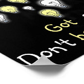 おもしろい私は得アイディア電球インスピレーションを持っている ポスター (角)